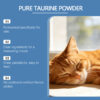 d2481656-dc22-4ba9-a7c1-e09bcd324475.jpg Taurine Powder For Cats Gentle Formula For Comfort And Nutritional Support